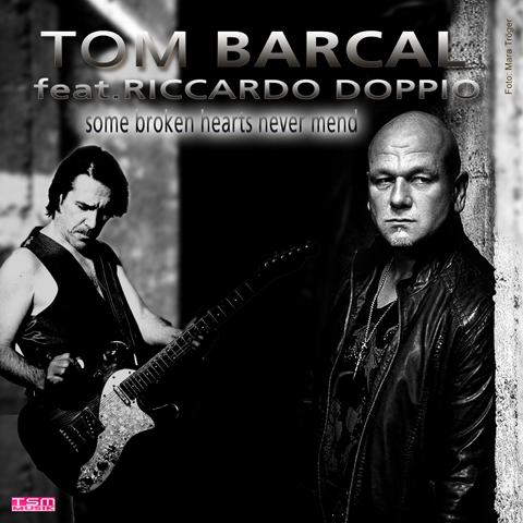 Tom Barcal – Some broken heart never mend